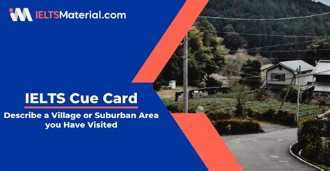 Describe a Village or Suburban Area you Have Visited .